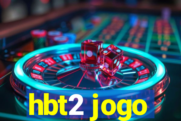 hbt2 jogo